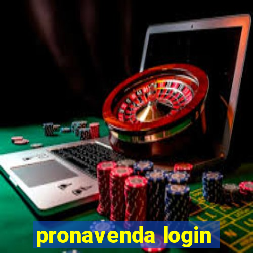 pronavenda login